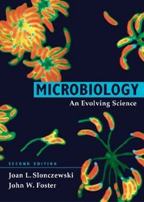 Microbiology: An Evolving Science, 2E